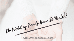 Do Wedding Bands Have To Match?
