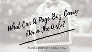 What Can A Page Boy Carry Down The Aisle?