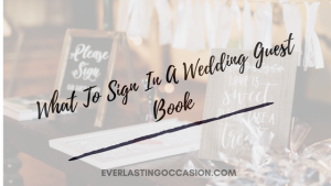 What To Sign In A Wedding Guest Book